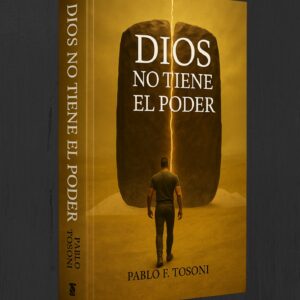 Dios no tiene el Poder: El poder es tuyo (Spanish Edition)